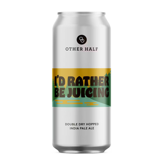 Other Half I'd Rather Be Juicing 4pk Can
